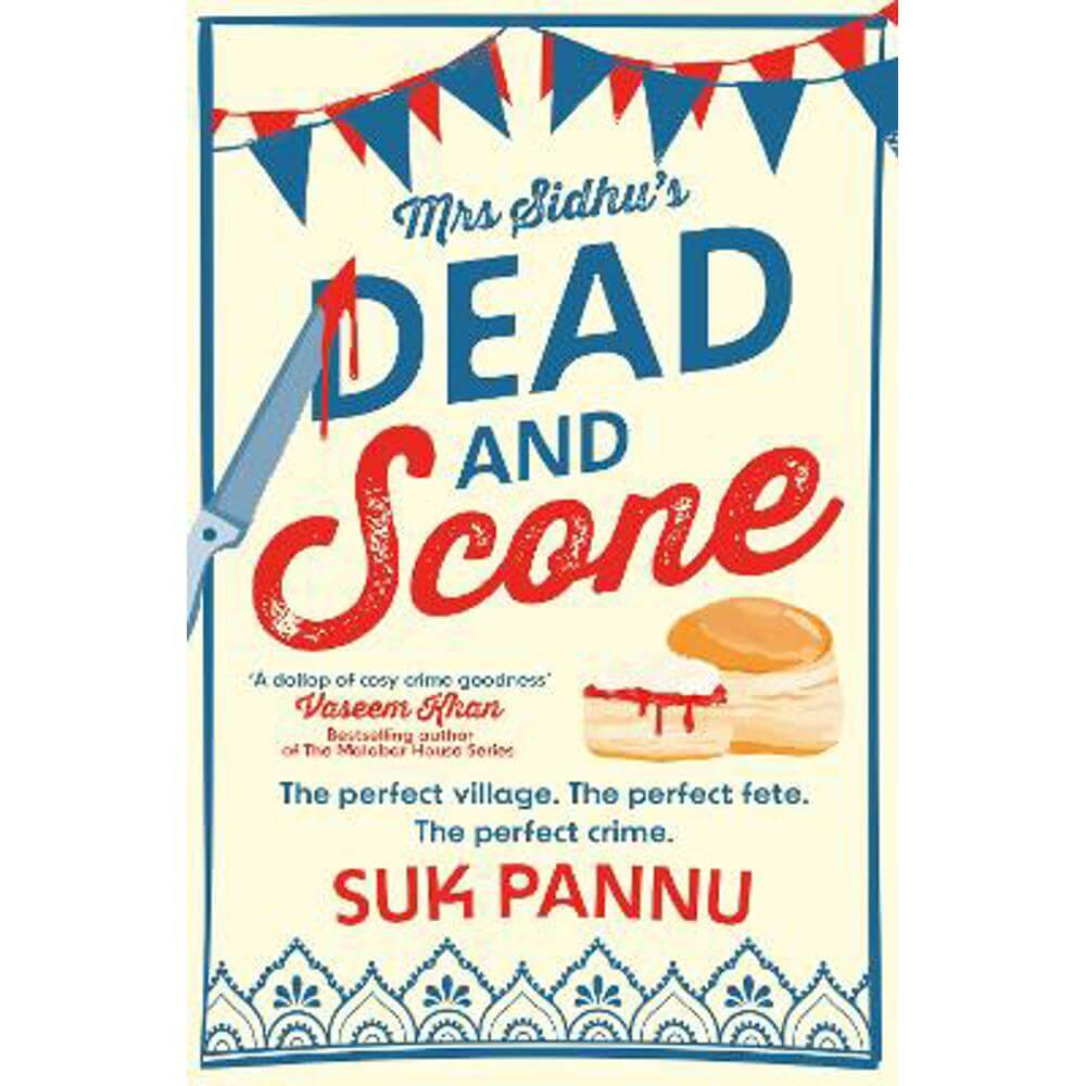 Mrs Sidhu's 'Dead and Scone' (Paperback) - Suk Pannu